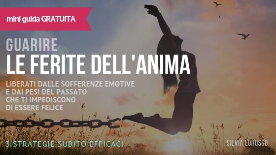 Guarire Le Ferite Dell Anima La Guida Per Superare La Sofferenza Emotiva